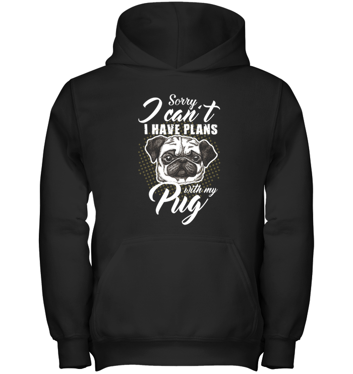 I Have Plans With My Pug T Shirts