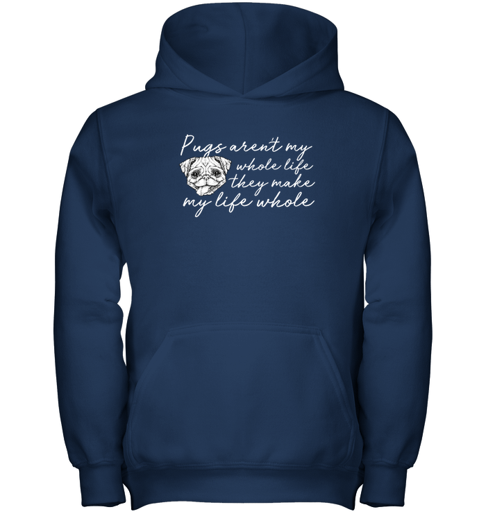 Pugs Aren't My Whole Life T Shirts