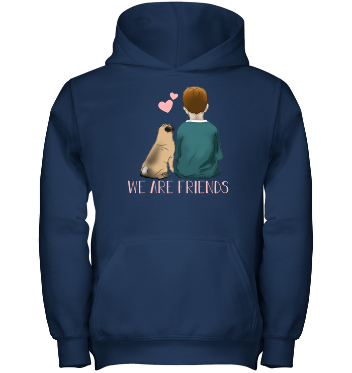 We Are Friends Pug T Shirts