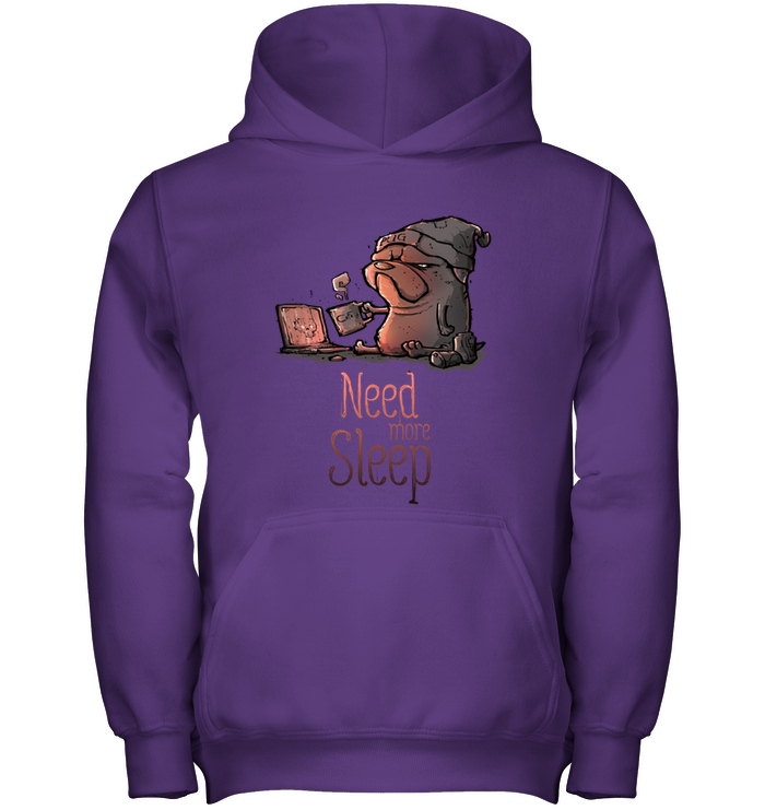 Pug - Need More Sleep T Shirts Ver2