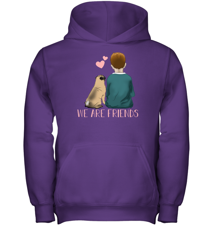 We Are Friends Pug T Shirts