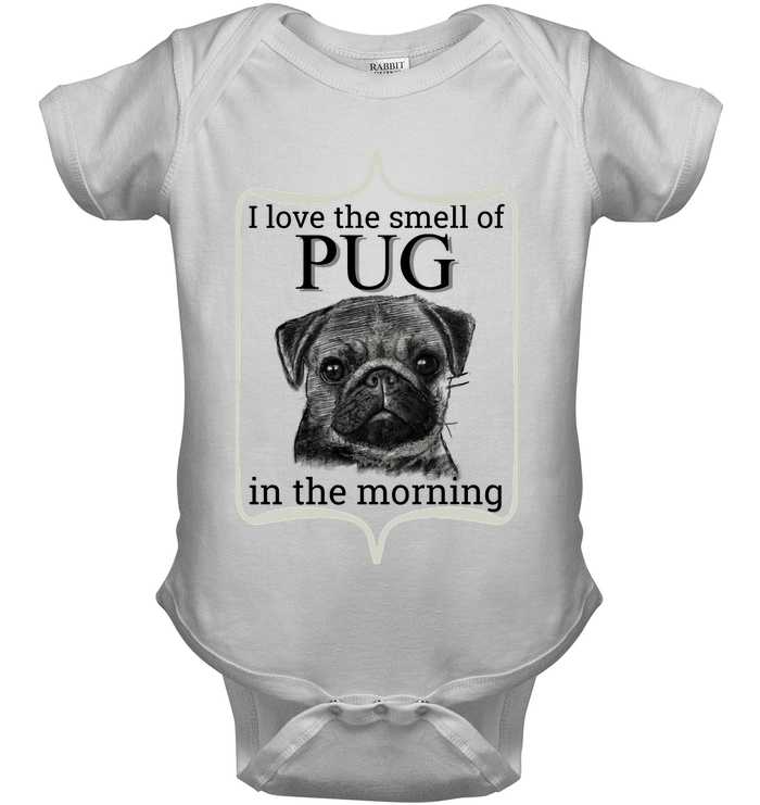 I Love The Smell Of Pug In The Morning T Shirts