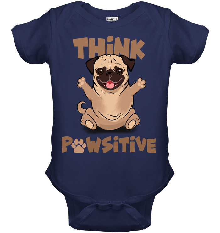 Think Pawsitive Pug T Shirts