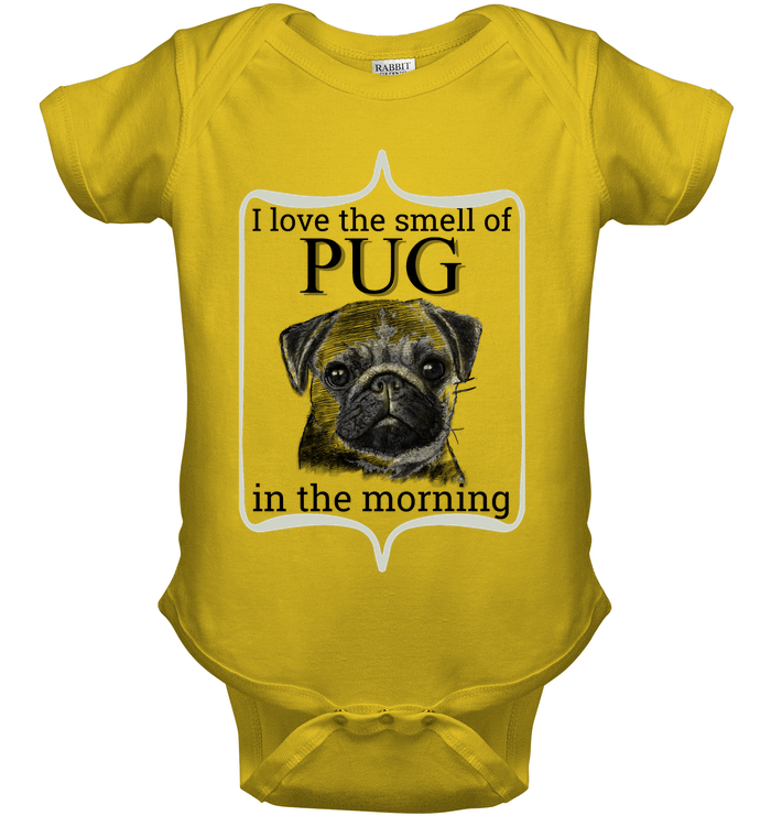 I Love The Smell Of Pug In The Morning T Shirts