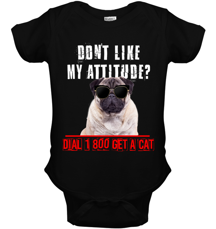 Don't Like My Attitude Pug T Shirts