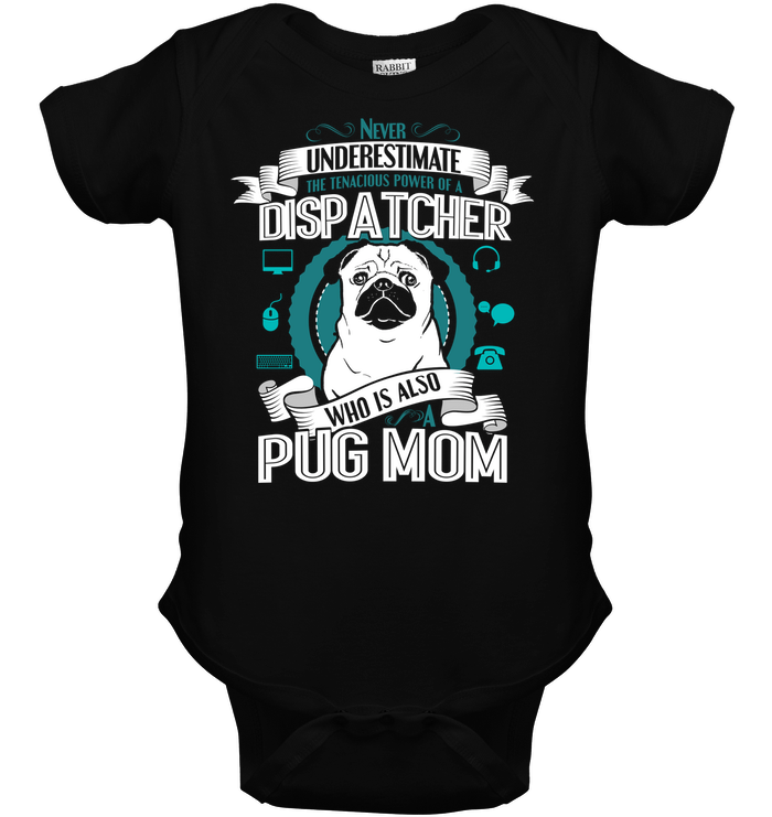 Pug Dispatcher Mom T Shirts