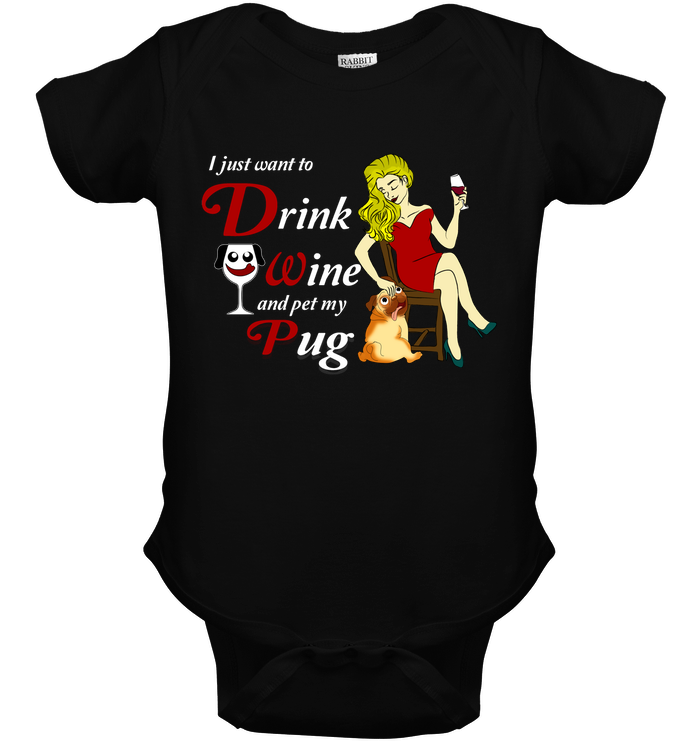 I Just Want To Drink Wine Pug T Shirts