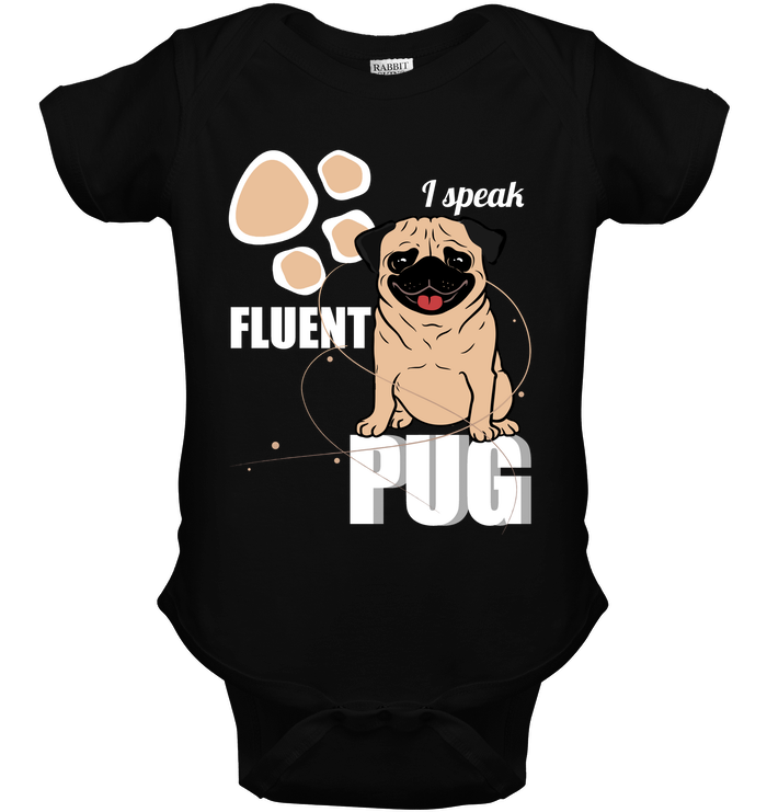 I Speak Fluent Pug T Shirts