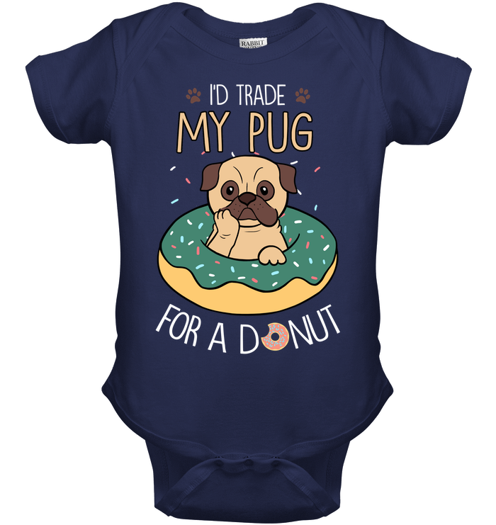 I'd Trade My Pug T Shirts