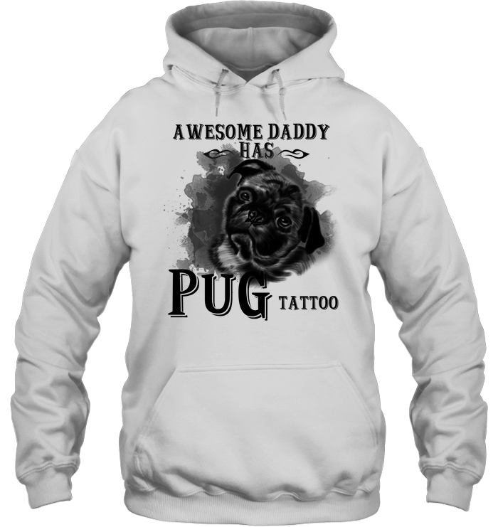 Awesome Daddy Has Pug Tattoo Dad T Shirts