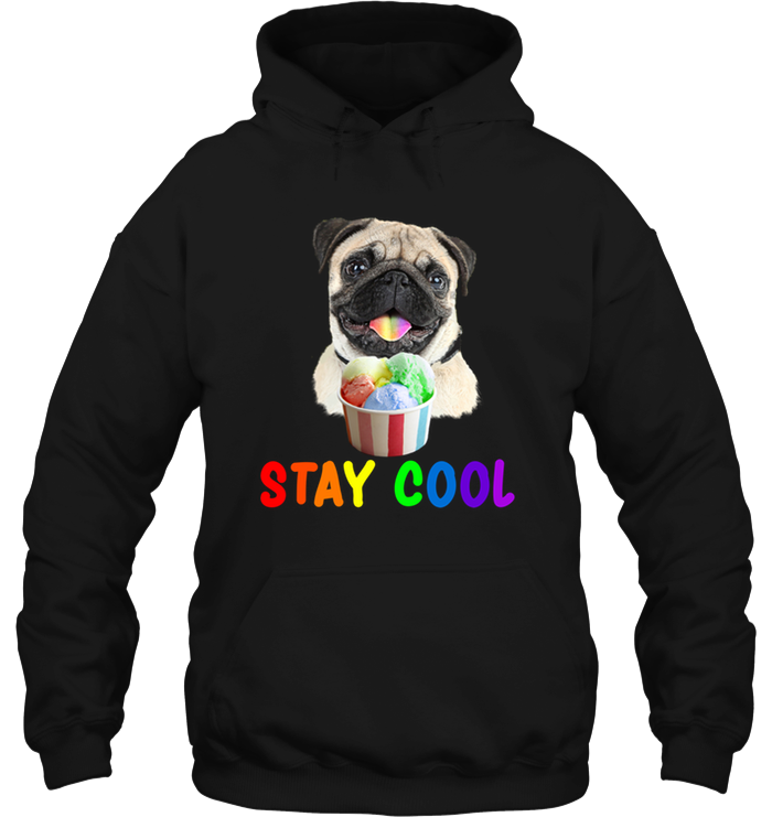 Pug - Stay Cool T Shirts