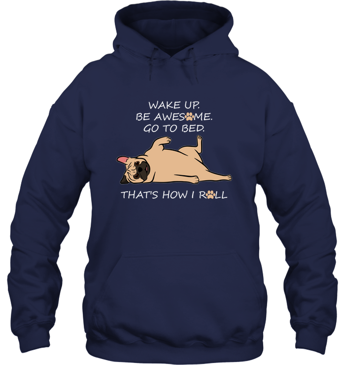 That's How I Roll Pug T Shirts