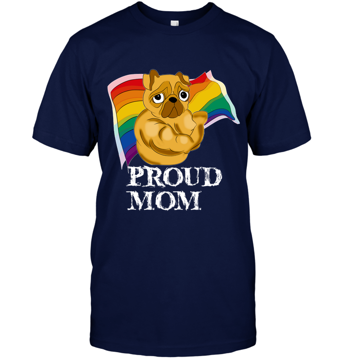 Proud Mom Pug T Shirts