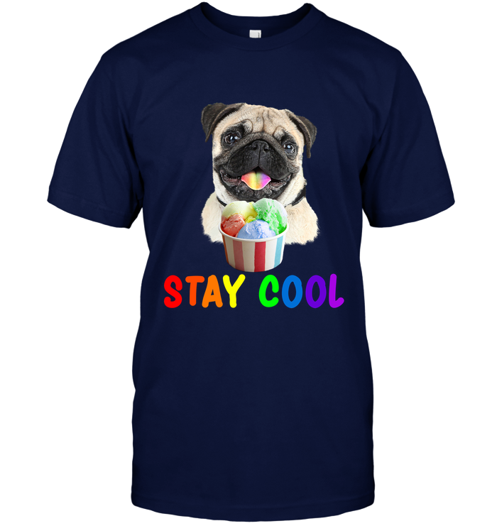 Pug - Stay Cool T Shirts