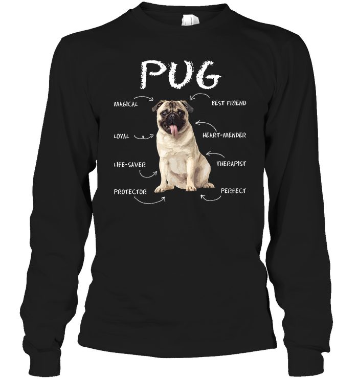 Pug - Magical Loyal Life Saver T Shirts