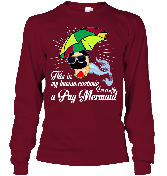 I’m Really A Pug Mermaid T Shirts