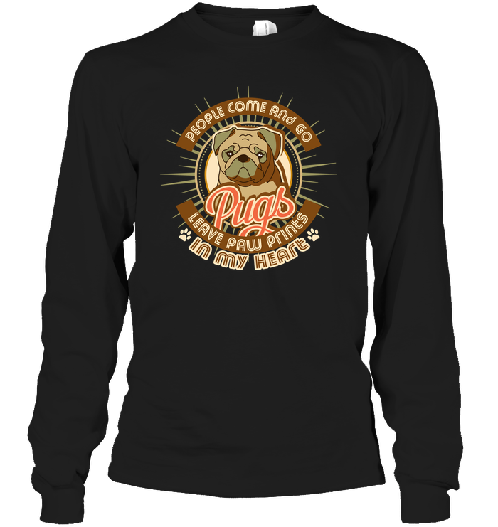 People Come And Go Pugs T Shirts