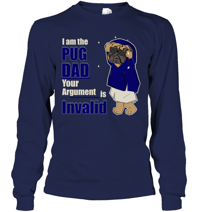 I Am The Pug Dad T Shirts