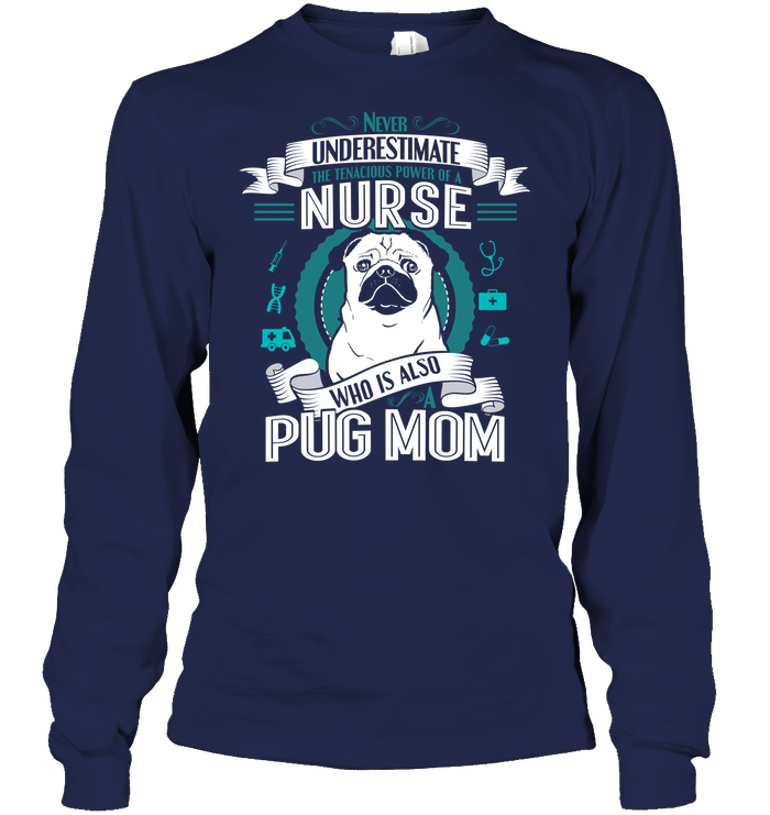 Pug Nurse Mom T Shirts