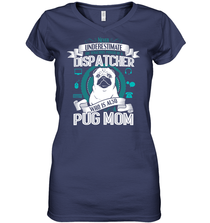 Pug Dispatcher Mom T Shirts