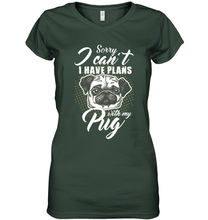 I Have Plans With My Pug T Shirts