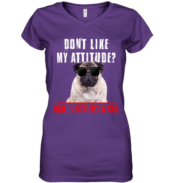 Don't Like My Attitude Pug T Shirts