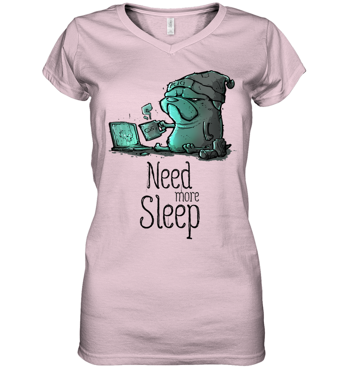 Pug - Need More Sleep T Shirts