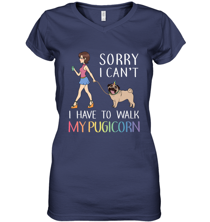 Sorry I Can't I Have To Walk My Pugicorn T Shirts