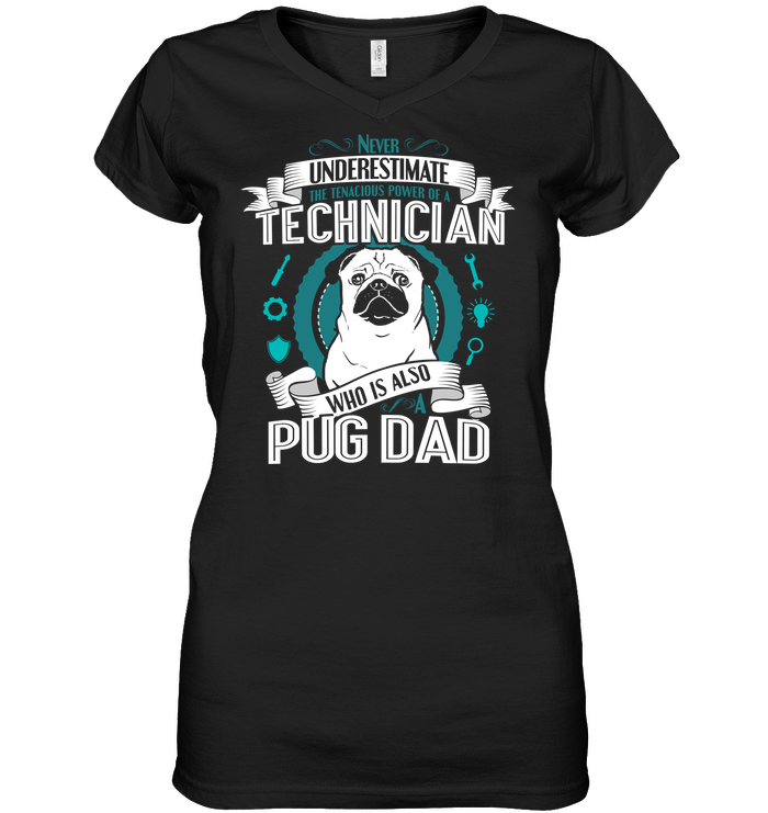Pug Technician Dad T Shirts