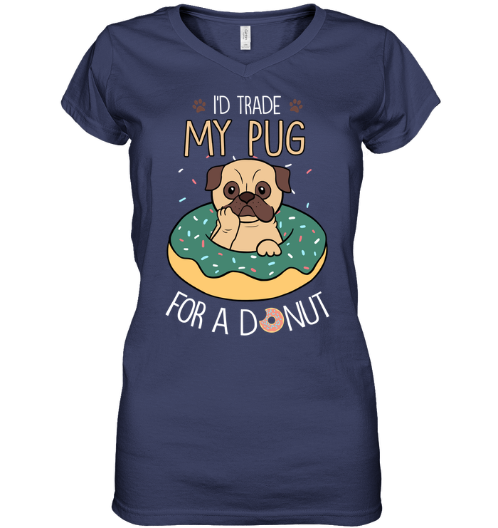 I'd Trade My Pug T Shirts