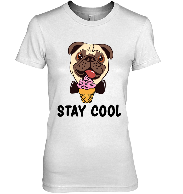 Pug - Stay Cool T Shirts V2
