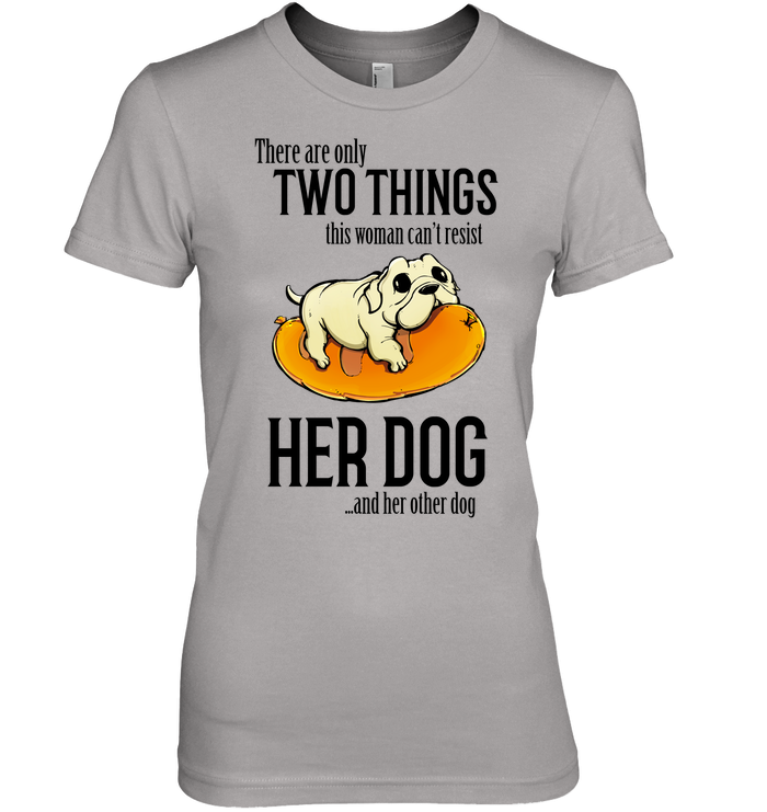There Are Only Two Things Pug T Shirts