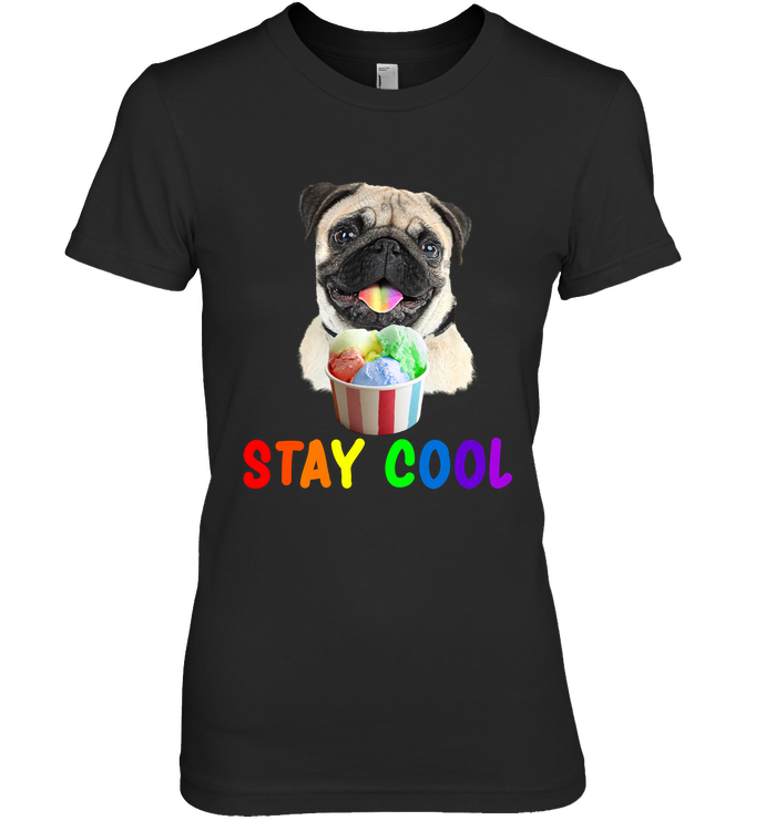 Pug - Stay Cool T Shirts