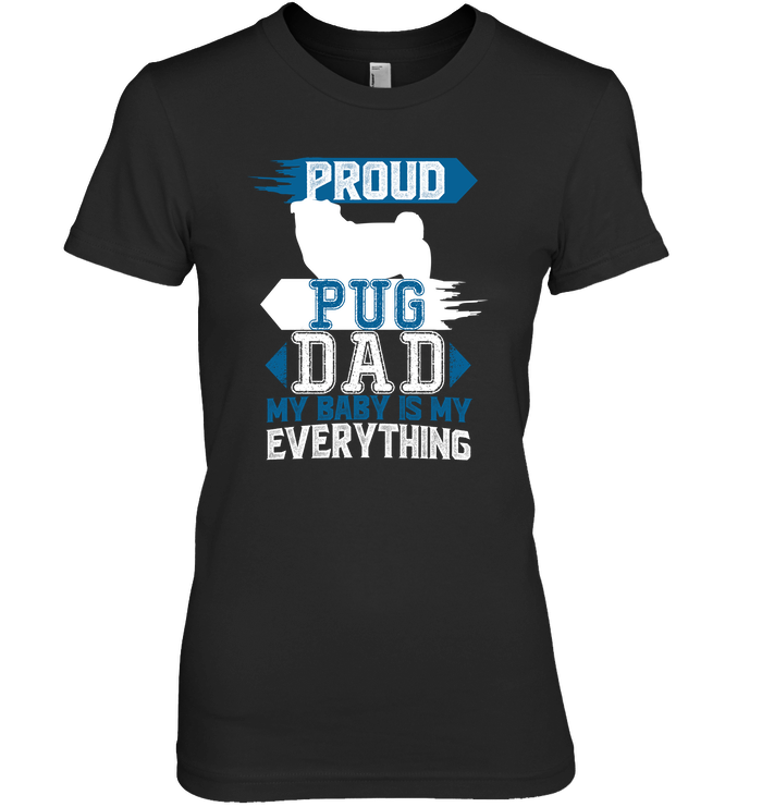 Proud Pug Dad T Shirts