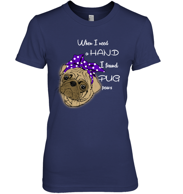 I Found Pug Paws T Shirts