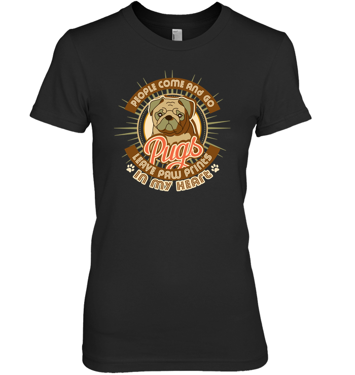 People Come And Go Pugs T Shirts
