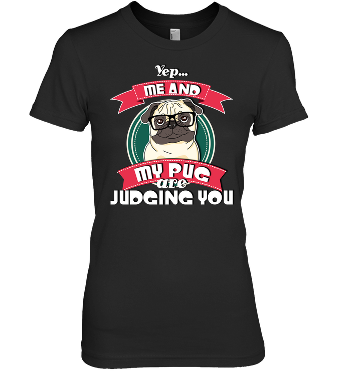 Me And My Pug T Shirts