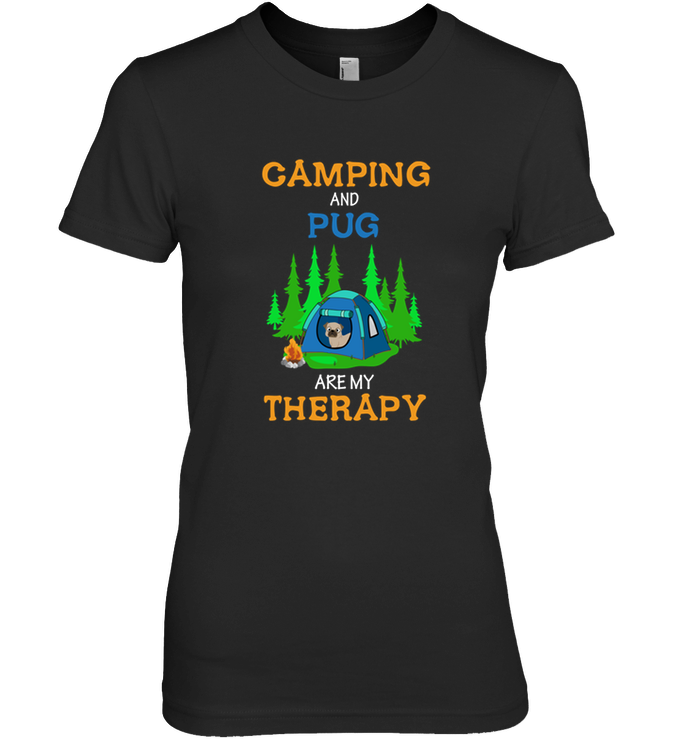 Camping And Pug Are My Therapy T Shirts