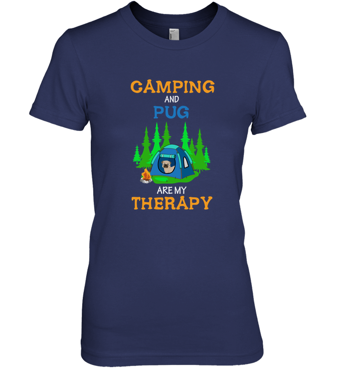 Camping And Pug Are My Therapy T Shirts