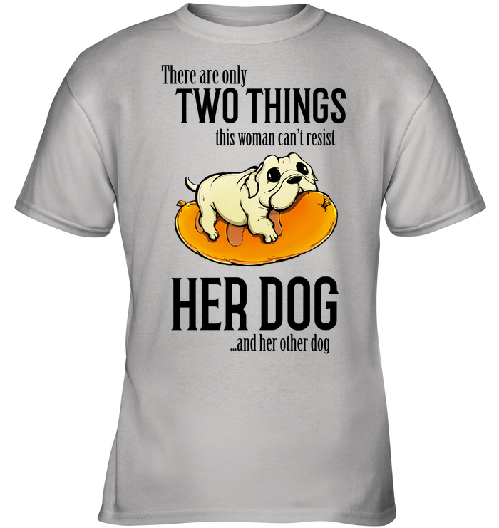 There Are Only Two Things Pug T Shirts