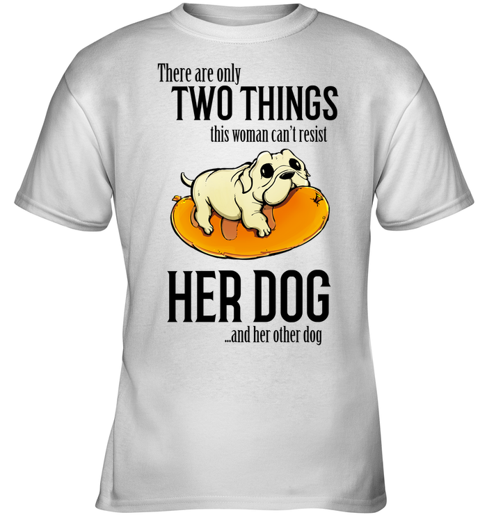 There Are Only Two Things Pug T Shirts