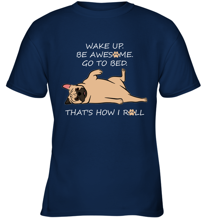 That's How I Roll Pug T Shirts