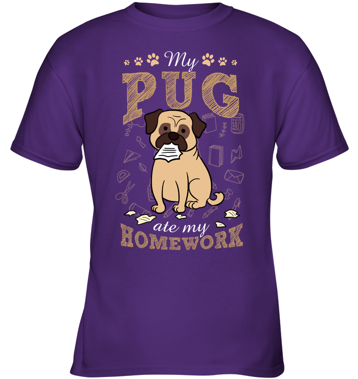 My Pug Ate My Homework T Shirts