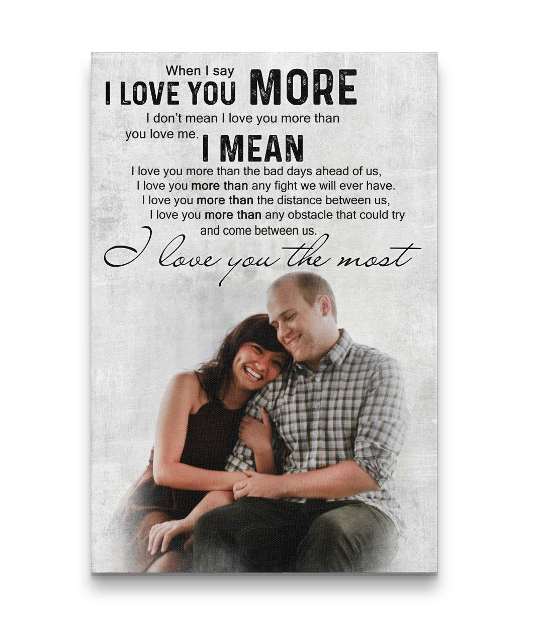Love You More Mean I Love You The Most Hand To Hand Couple Canvas Print