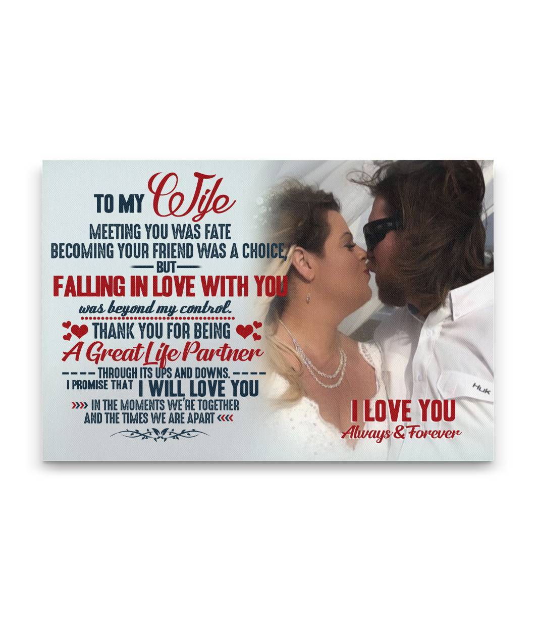 My Wife Love Is The Strongest Force Custom Canvas Print