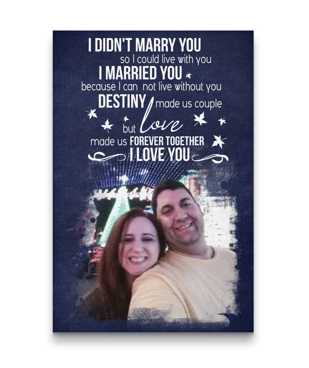 Love Made Us Forever Together Love Happy Couple Canvas Print