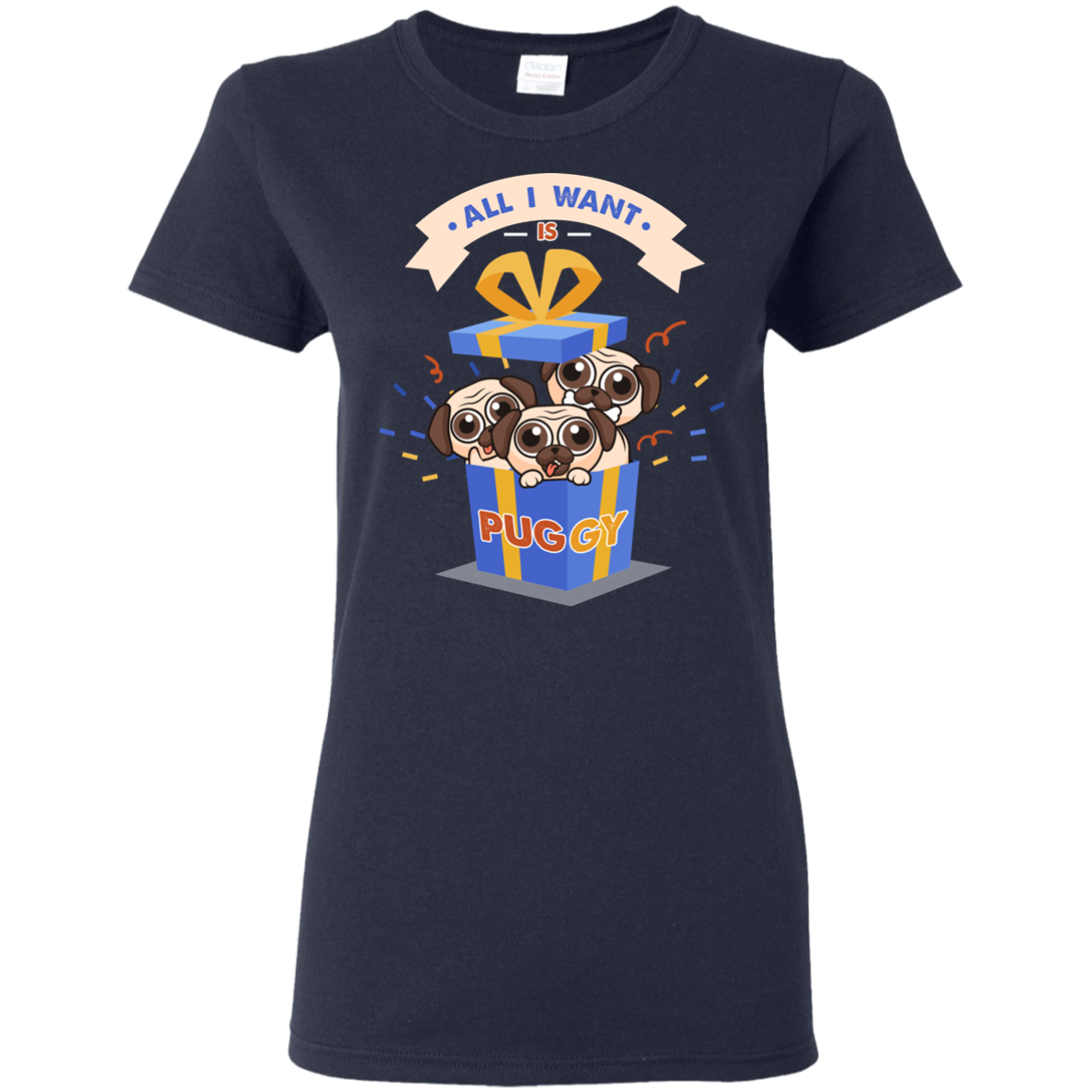 All I Want Is A Puggy T Shirts