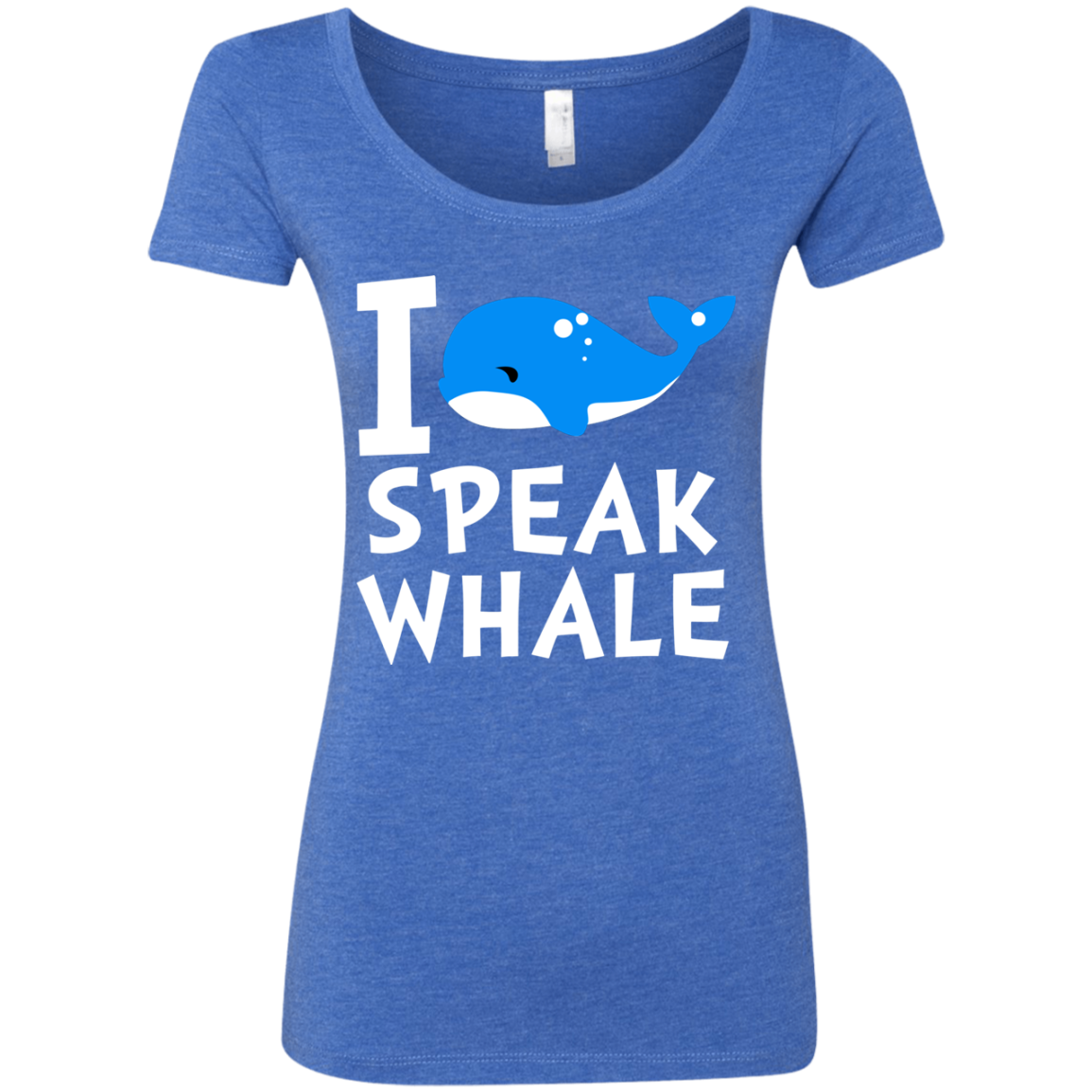 I Speak Whale Outstanding Cool Style T Shirts For Ocean Lover