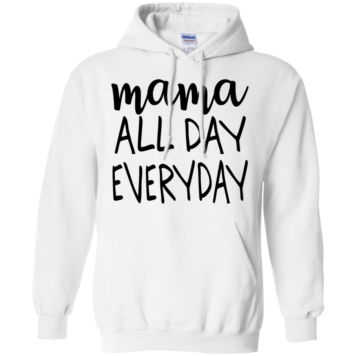 Mama All Day Everyday T Shirts V2