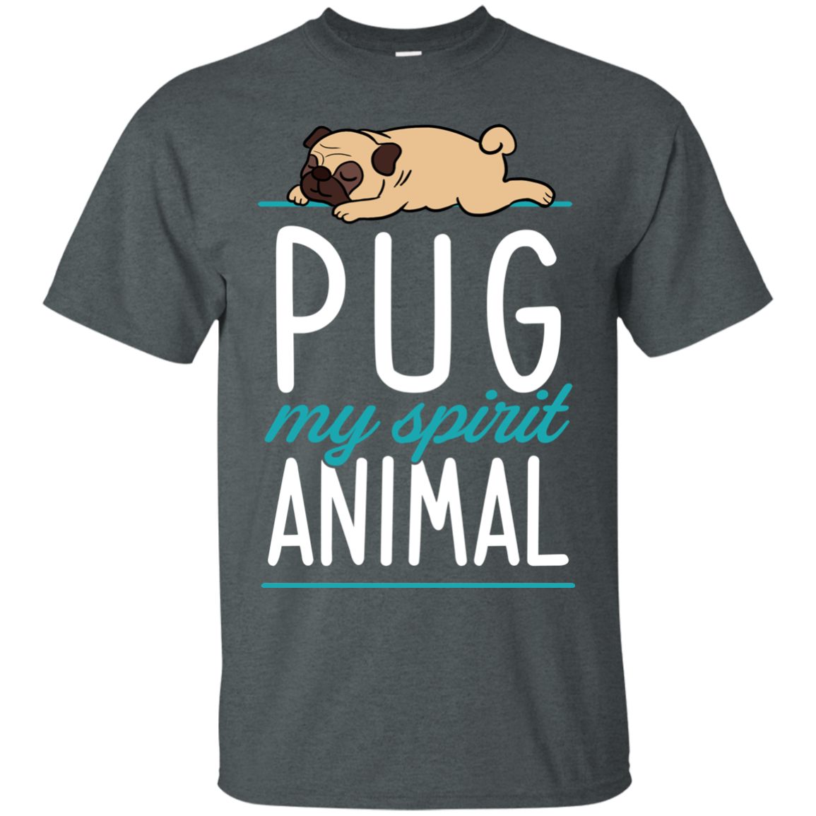 Pug - My Spirit Animal T Shirts
